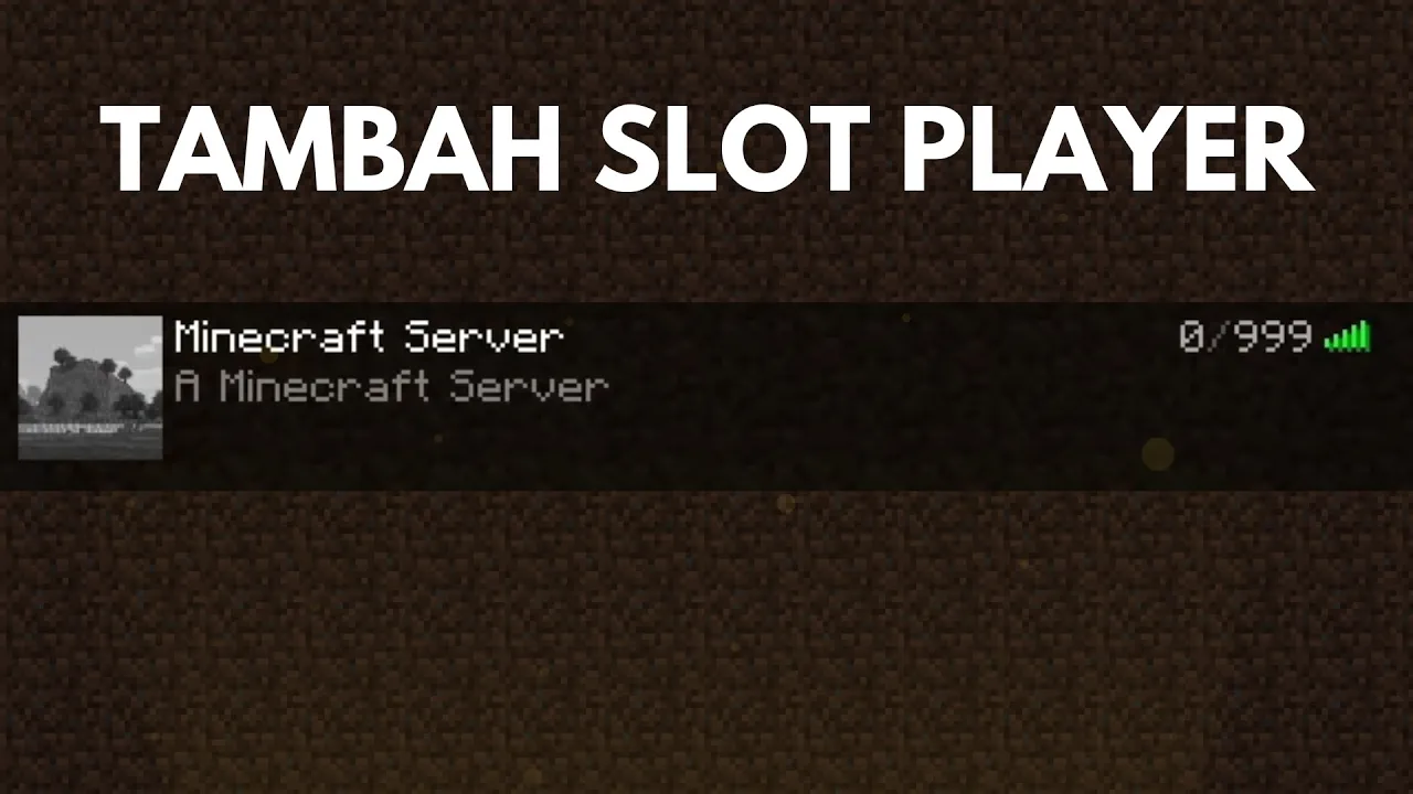 Cara Menambah Slot Player di Server Minecraft